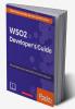 WSO2 Developer's Guide