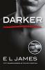 Darker : Fifty Shades Darker as Told by