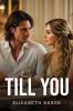 Till You
