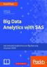 Big Data Analytics with SAS