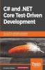 C# and .NET Core Test Driven Development