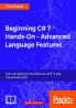 Beginning C# 7 Hands-On - Advanced Language Features