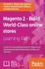 Magento 2 - Build World-Class online stores