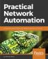 Practical Network Automation