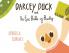 Darcey Duck and the Epic Battle of Buckby