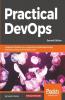 Practical DevOps