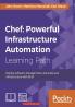 Chef: Powerful Infrastructure Automation