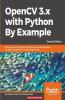 OpenCV 3.x with Python By Example - Second Edition