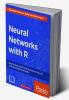 Neural Networks with R