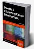 Moodle 3 E-Learning Course Development