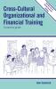Cross-cultural Organizational and Financial Training