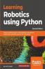 Learning Robotics using Python