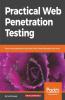 Practical Web Penetration Testing