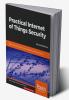 Practical Internet of Things Security Second Edition