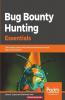 Bug Bounty Hunting Essentials