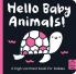 Hello Baby Animals!