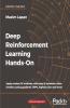 Deep Reinforcement Learning Hands-On