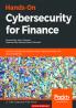 Hands-On Cybersecurity for Finance
