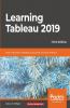 Learning Tableau 2019 - Third Edition