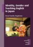 Identity Gender and Teaching English in Japan