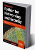 Mastering Python for Networking and Security