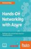 Hands-On Networking with Azure