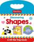 Fisher-Price
Discovering Shapes