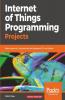 Internet of Things Programming Projects