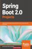Spring Boot 2.0 Projects