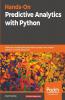 Hands-On Predictive Analytics with Python