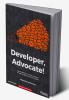 Developer Advocate!