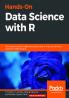 Hands-On Data Science with R