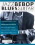 Jazz Bebop Blues Guitar