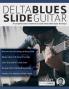 Delta Blues Slide Guitar