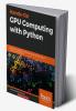 Hands-On GPU Computing with Python