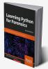 Learning Python for Forensics -Second Edition
