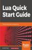 Lua Quick Start Guide