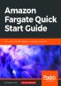 Amazon Fargate Quick Start Guide