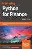 Mastering Python for Finance - Second Edition