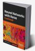 Neural Networks with Keras Cookbook