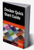 Docker Quick Start Guide