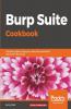 Burp Suite Cookbook