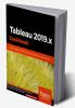 Tableau 2019.x Cookbook
