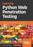 Learning Python Web Penetration Testing