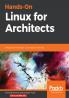 Hands-On Linux for Architects