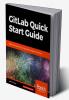 GitLab Quick Start Guide