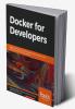 Docker for Developers