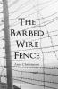 The Barbed Wire Fence
