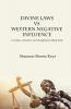 Divine Laws vs Western Negative Infulence
