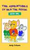 The Adventures of Ben the Mouse